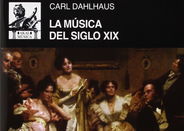 La música del siglo XIX de Carl Dahlhaus. Contenido interesante en un formato mejorable