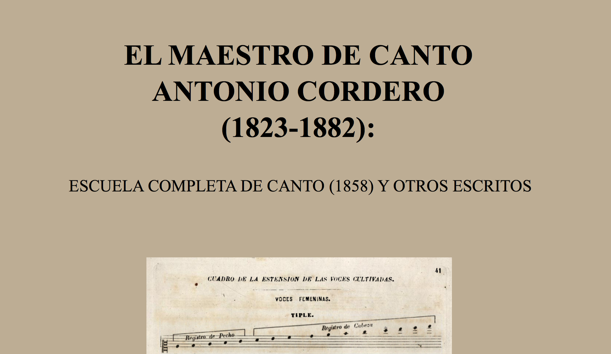 María del Coral Morales-Villar: El maestro de canto Antonio Cordero (1823-1882)