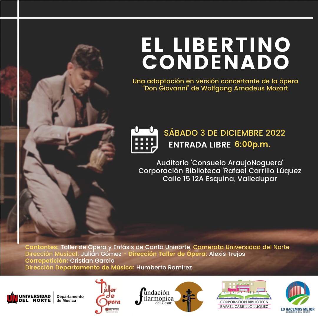 Cartel promocional del espectáculo "El libertino condenado" del Taller de Ópera (Universidad del Norte, Colombia)